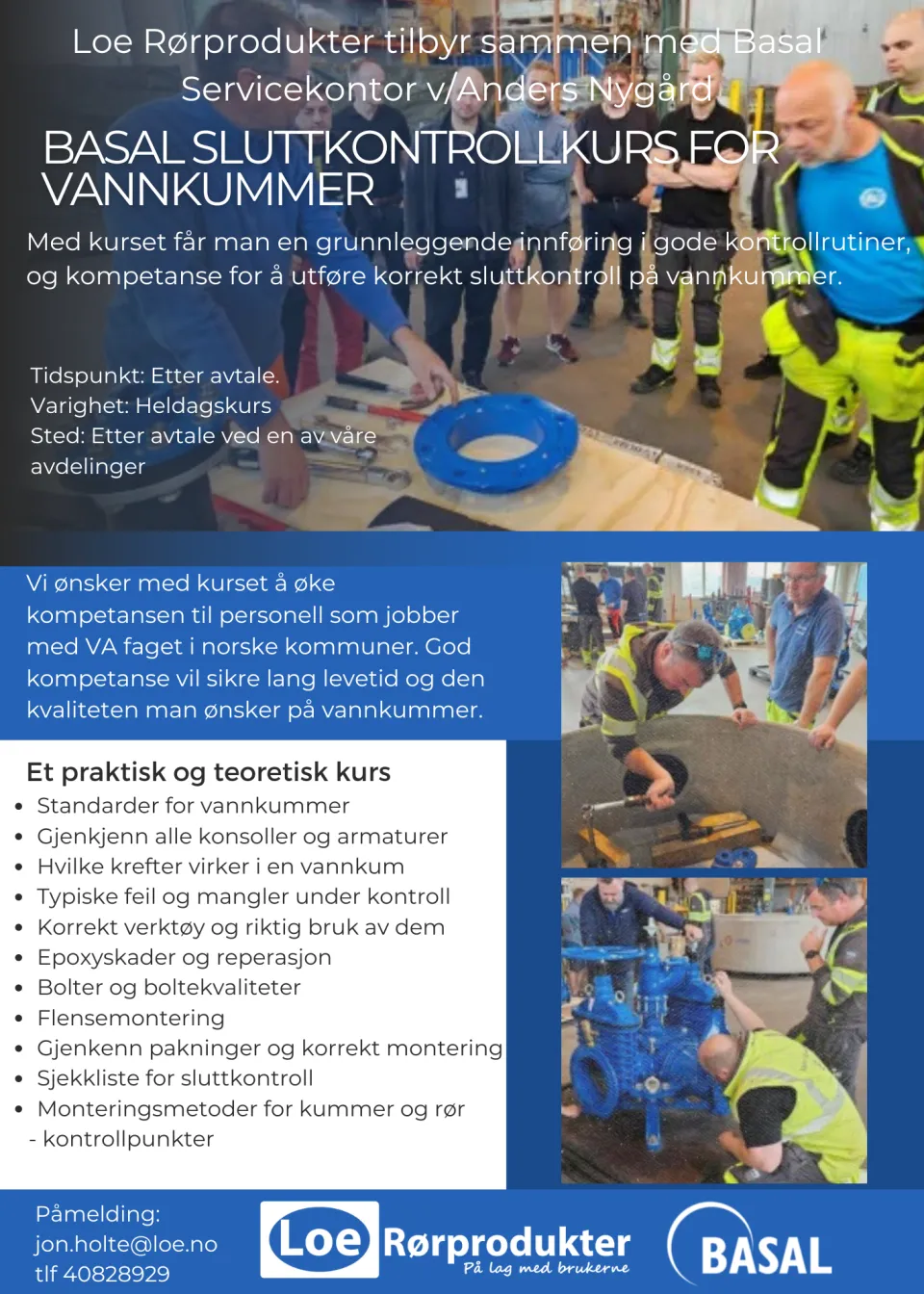 Loe Rørprodukter tilbyr Basal sluttkontrollkurs for vannkummer